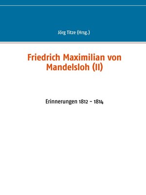 cover image of Friedrich Maximilian von Mandelsloh (II)